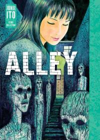 Alley: Junji Ito Story Collection cover